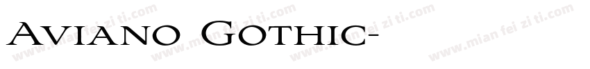 Aviano Gothic字体转换